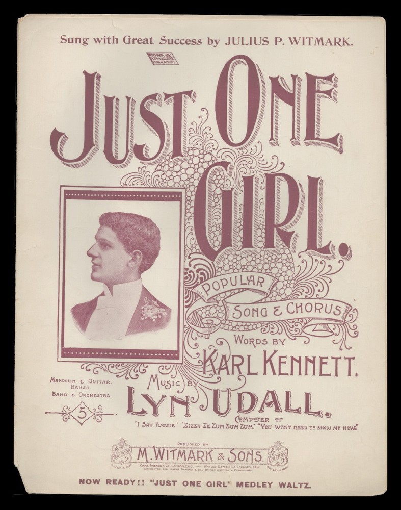 JUST ONE GIRL Kennett/Udall 1898 JULIUS P WITMARK Vintage Sheet Music