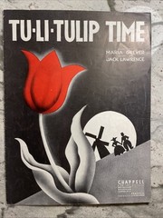 Tuli Tulip Time Sheet Music Maria Grever Jack Lawrence Spanish Lyrics 1938