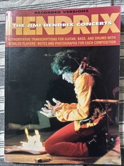 Jimi Hendrix Concerts: Recorded Version Song Book Guitar Bass Drums Tablature