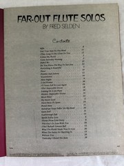 FAR-OUT FLUTE SOLOS SONGBOOK by FRED SELDEN ©1971, 33 SONGS, 32 PAGES