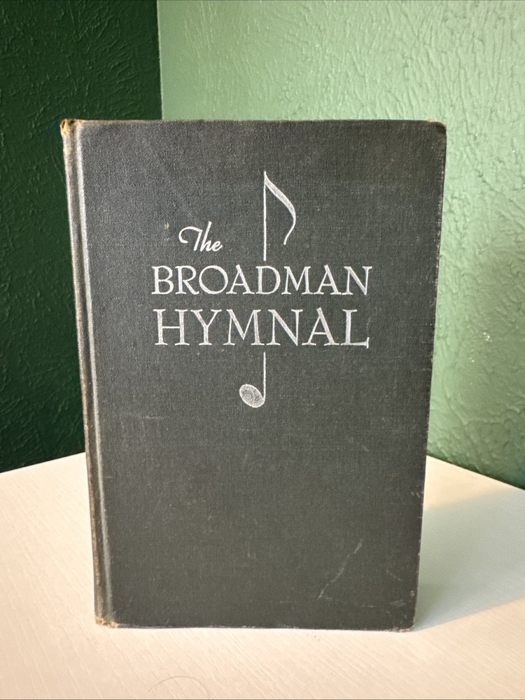 THE BROADMAN HYMNAL (1940) Broadman Press, Nashville Tennessee, Piano Score
