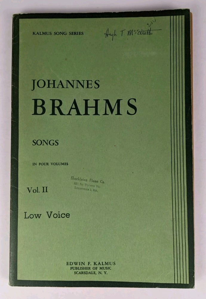 Kalmus Song Series Johannes Brahms Songs in Four Volumes Vol. II Low Voice