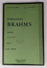 Kalmus Song Series Johannes Brahms Songs in Four Volumes Vol. II Low Voice