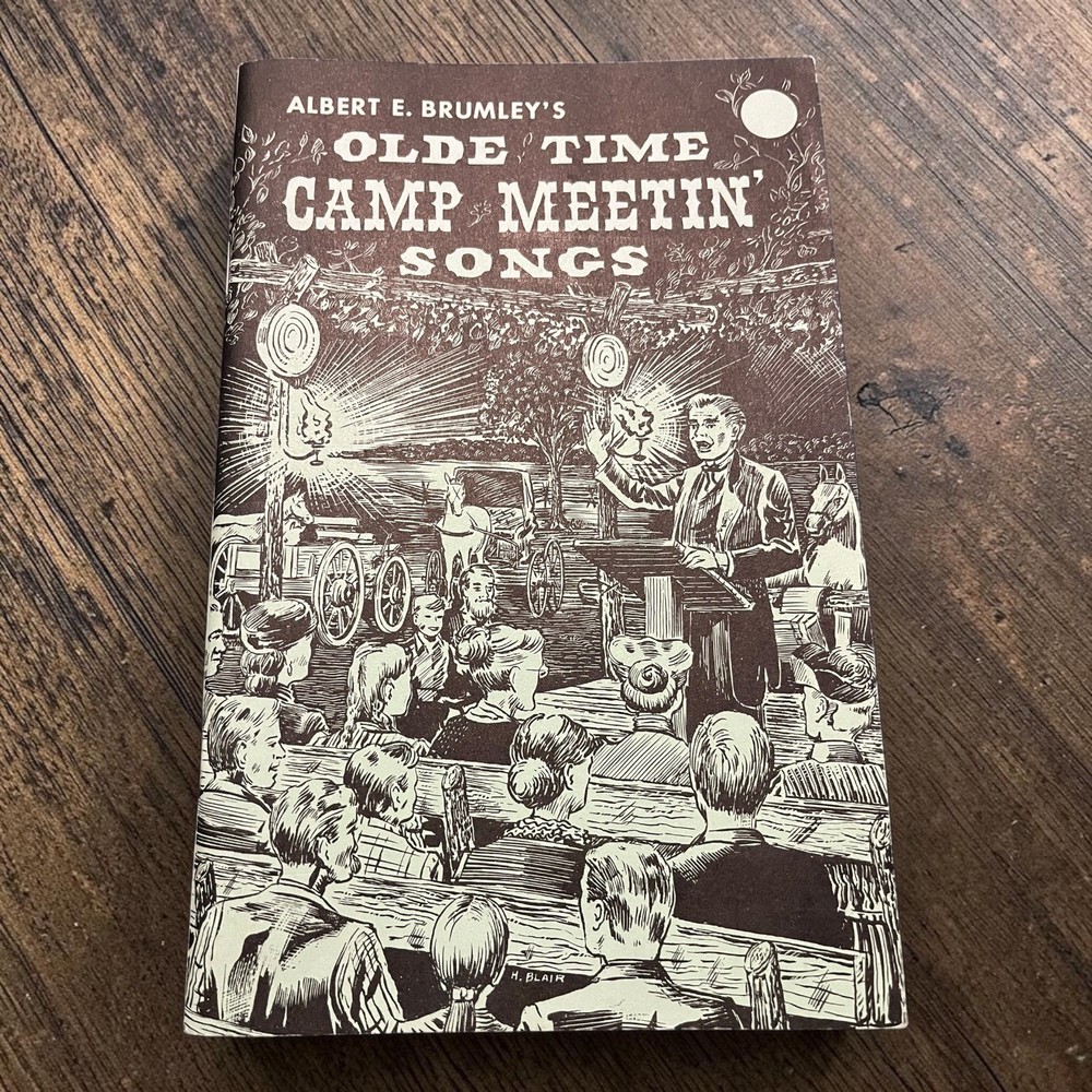 Albert E Brumley Olde Time Camp Meetin Songs 1971 Vintage Gospel Songbook Music