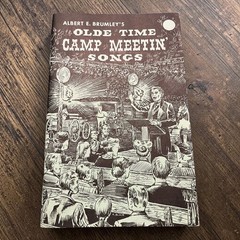 Albert E Brumley Olde Time Camp Meetin Songs 1971 Vintage Gospel Songbook Music
