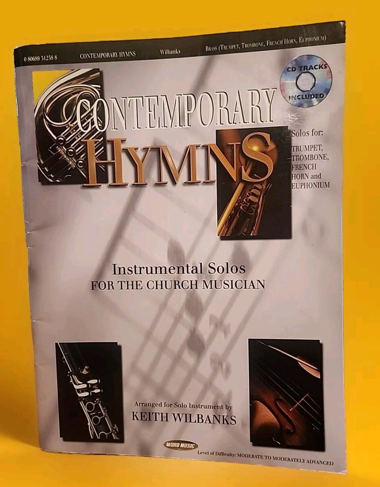 Contemporary Hymns Solos for Trumpet, Trombone, French Horn and Euphonium.