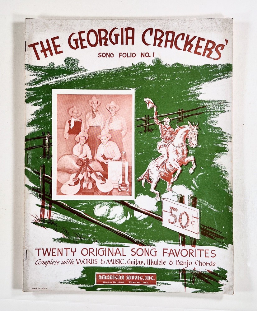 1940 THE GEORGIA CRACKERS Song Folio No. 1 20 ORIGINAL SONGS radio country music