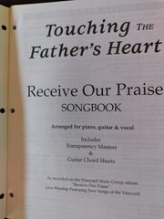 VINEYARD MUSIC « RECEIVE OUR PRAISE » SONGBOOK FOR PIANO, GUITAR AND VOCAL