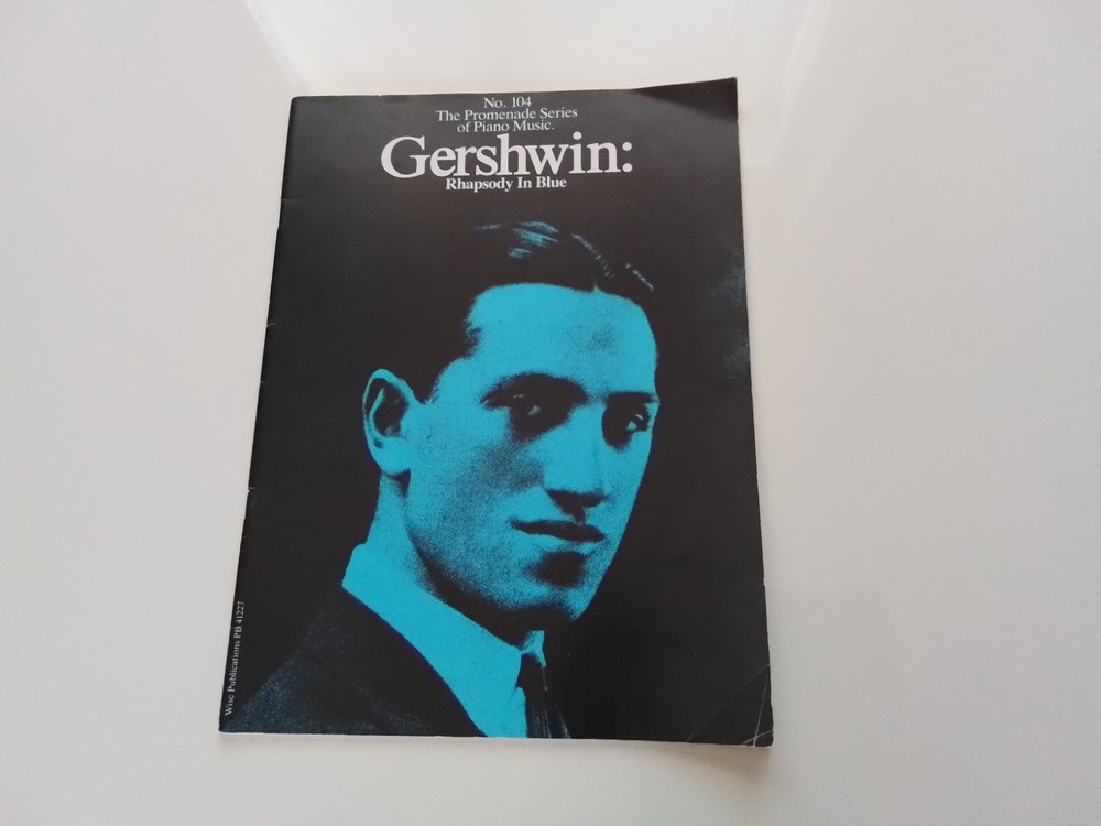 Piano Score: George Gershwin Rhapsody In Blue by Wise Publications