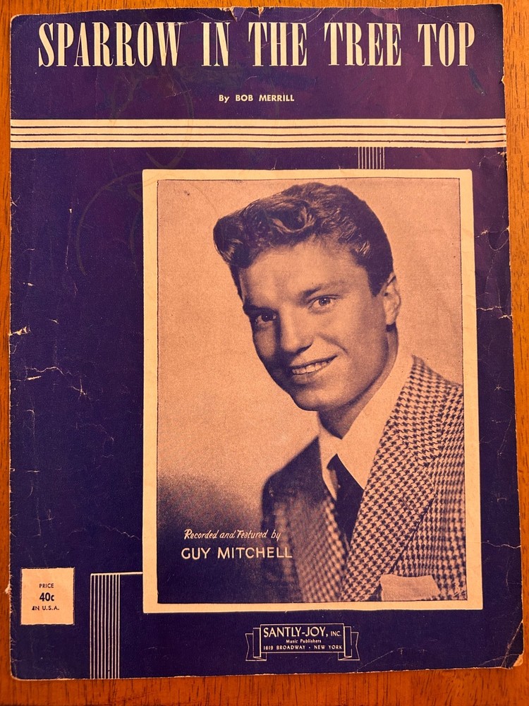 1951 « Sparrow In The Tree Top » sheet music by Guy Mitchell
