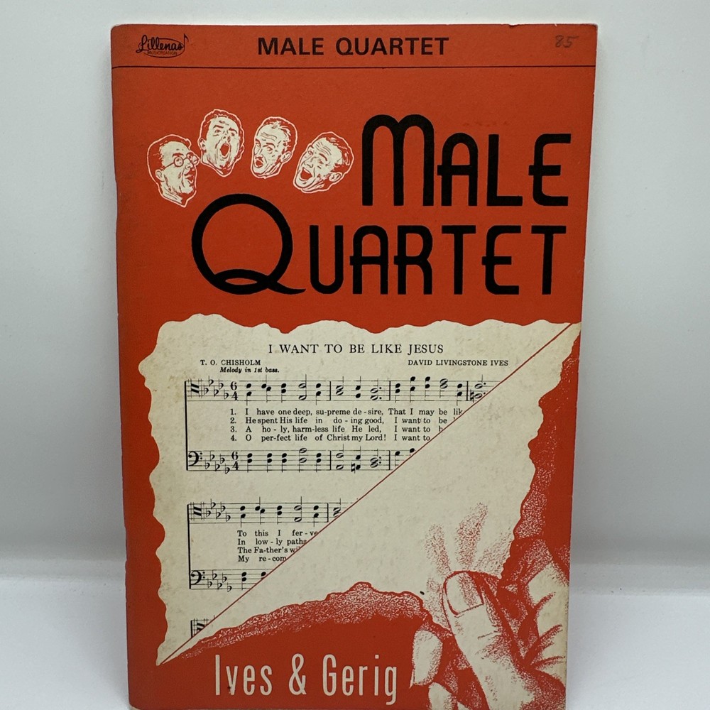 Male Quartet, Ives & Gerig, 1952 Paperback. Lillenas Publishing Company