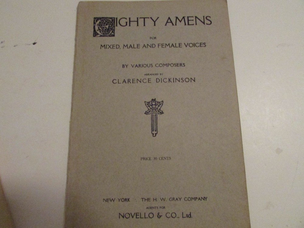 Mighty Amens for Mixed Male and Female Voices by Various Composers