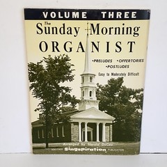 Vintage 1965 The Sunday Morning Organist Volume 3 Sheet Music Songbook 33 Songs