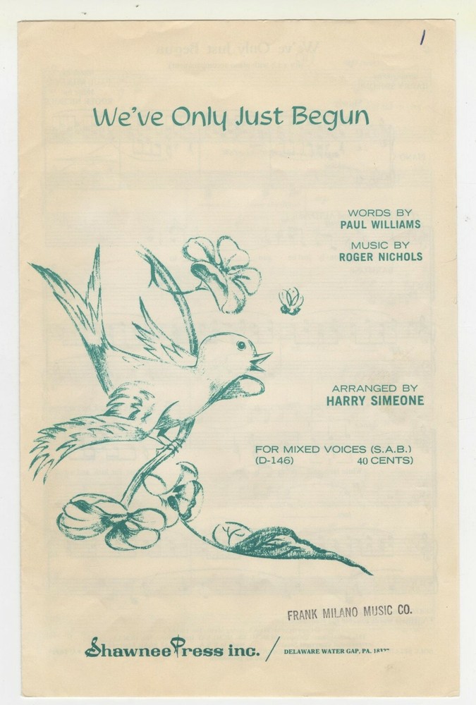 Choral Music: We&rsquo;ve Only Just Begun -S.A.B. – Qty.10 – Shawnee Press (D-146)