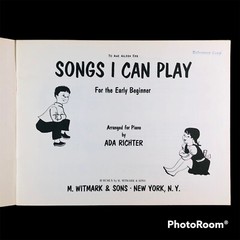 Vtg Songs I Can Play Early Beginner Piano Book Ada Richter 1960 M Witmark & Sons