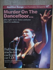 Audition Songs for Female Singers 11 – Murder On The Dancefloor