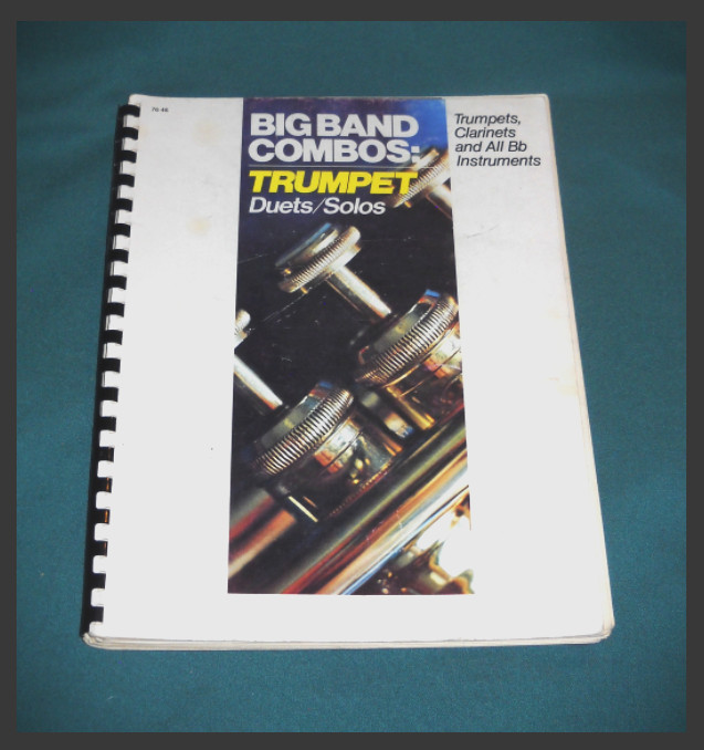 BIG BAND COMBOS: Trumpet Duets/Solos *Trumpet Music for Teachers & Students 1978