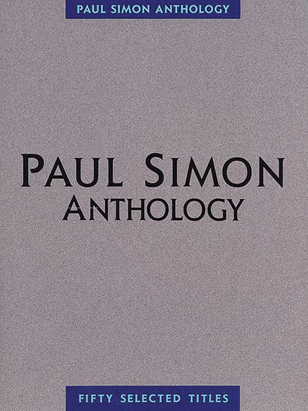 Paul Simon Anthology Piano Vocal Sheet Music Guitar Chords Lyrics 50 Songs Book