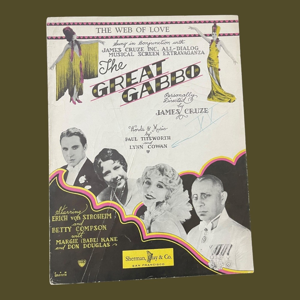 The Web Of Love The Great Gabbo Sheet Music 1929 Titsworth Cowan James Cruze