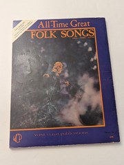 All-Time Great Folk Songs Songbook Vocal Piano Guitar West Coast Publications