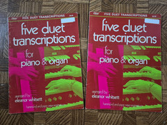 2 BKS: FIVE DUET TRANSCRIPTIONS FOR PIANO & ORGAN Eleanor Whitsett 1970 Lillenas