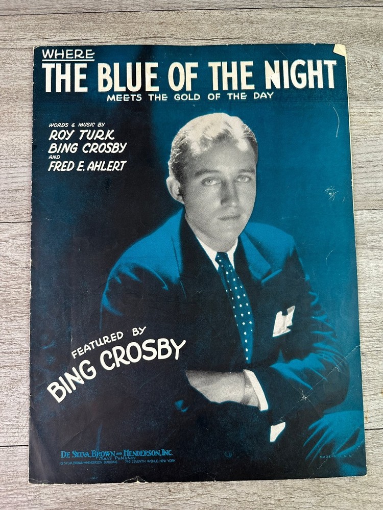 Where The Blue of the Night Sheet Music Bing Crosby De Sylva Brown 1931 P/V/G