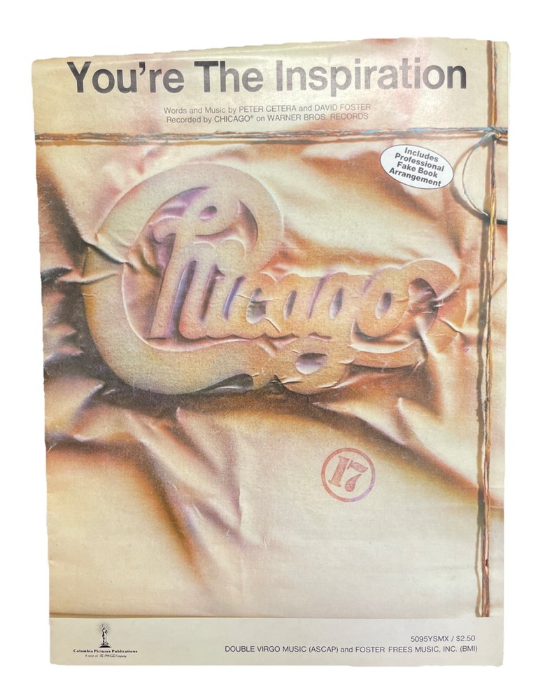 You&rsquo;re The Inspiration Chicago Sheet Music