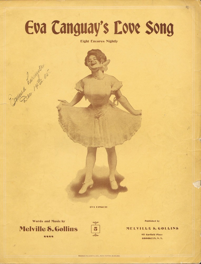 EVA TANGUAY Love Song 1904 Melville Collins Self Published HTF Sheet Music!