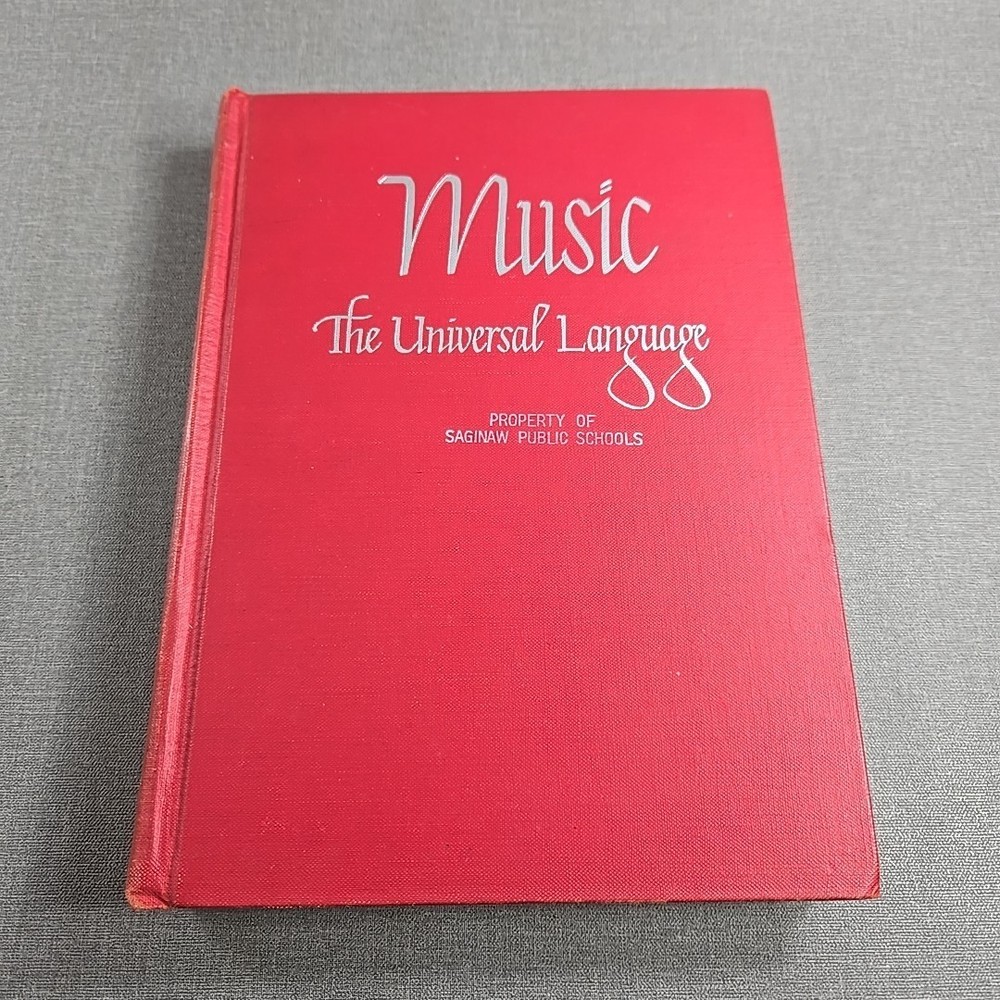 Music The Universal Language ~ 1941 Vintage Hardcover Songbook Hymnal