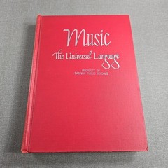 Music The Universal Language ~ 1941 Vintage Hardcover Songbook Hymnal