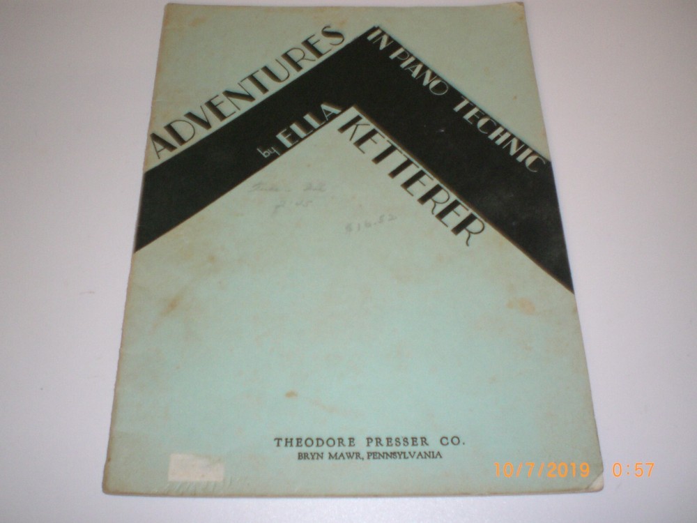Adventures in Piano Technic by Ella Ketterer Vintage Theodore Presser