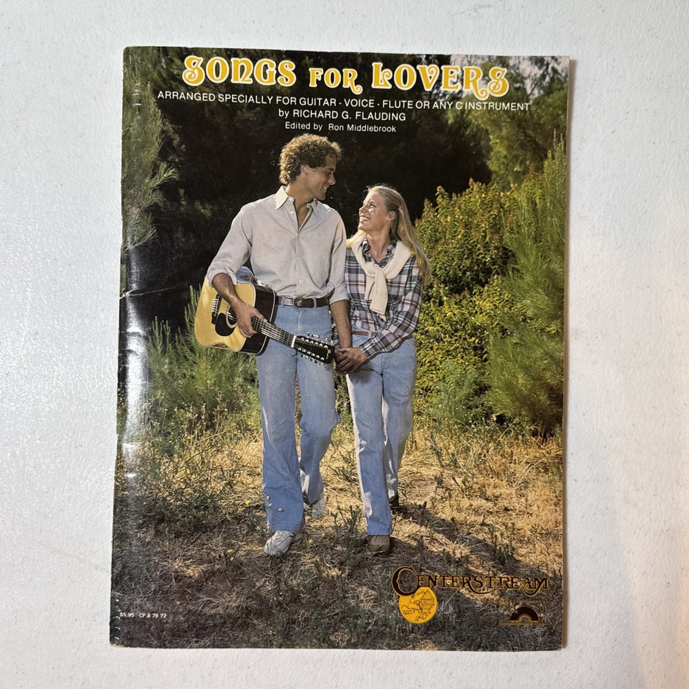 Songs for Lovers Arranged Specially for Guitar, Voice, Flute,or Any C Instrument