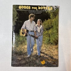 Songs for Lovers Arranged Specially for Guitar, Voice, Flute,or Any C Instrument