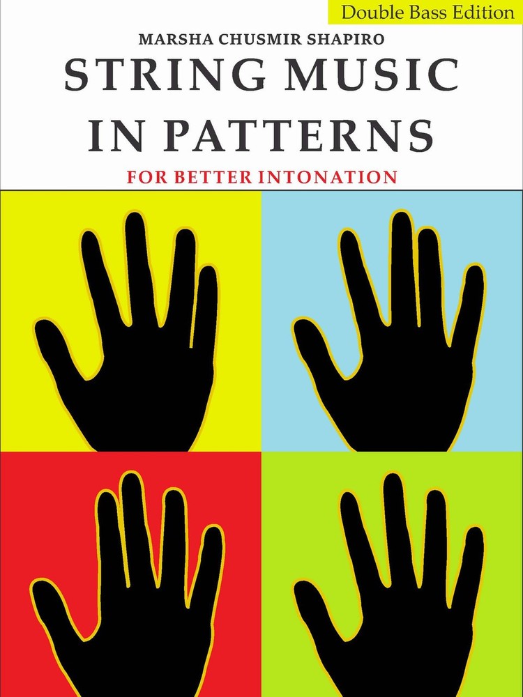 String Music In Patterns – For Better Intonation – Double Bass