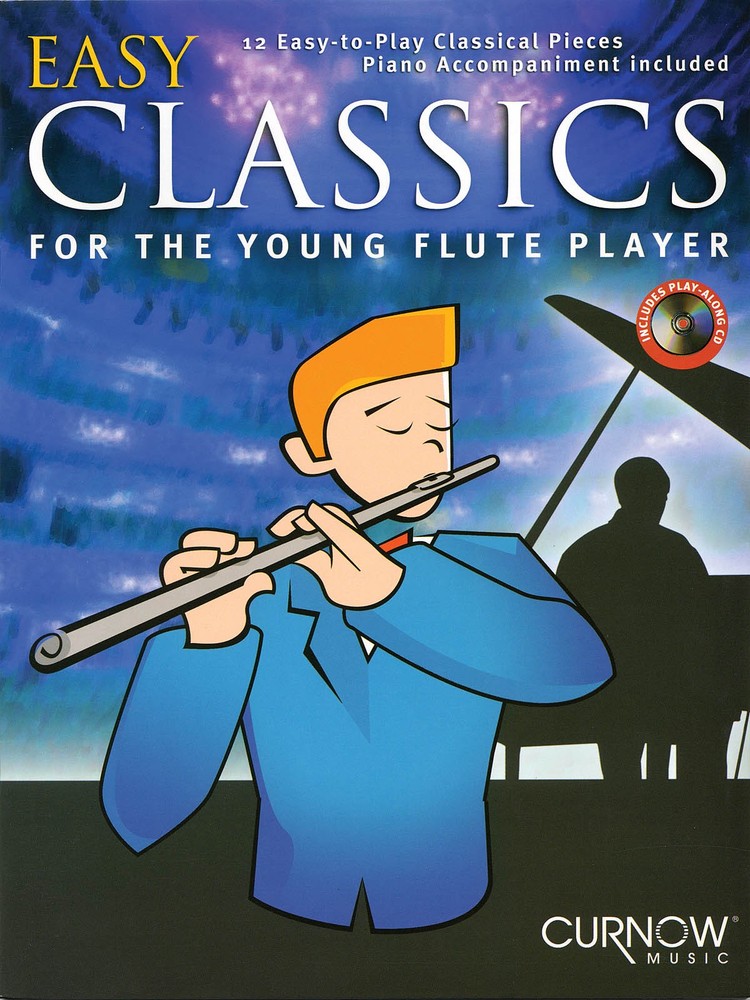 Easy Classics for the Young Flute Player Classical Sheet Music Curnow Book CD