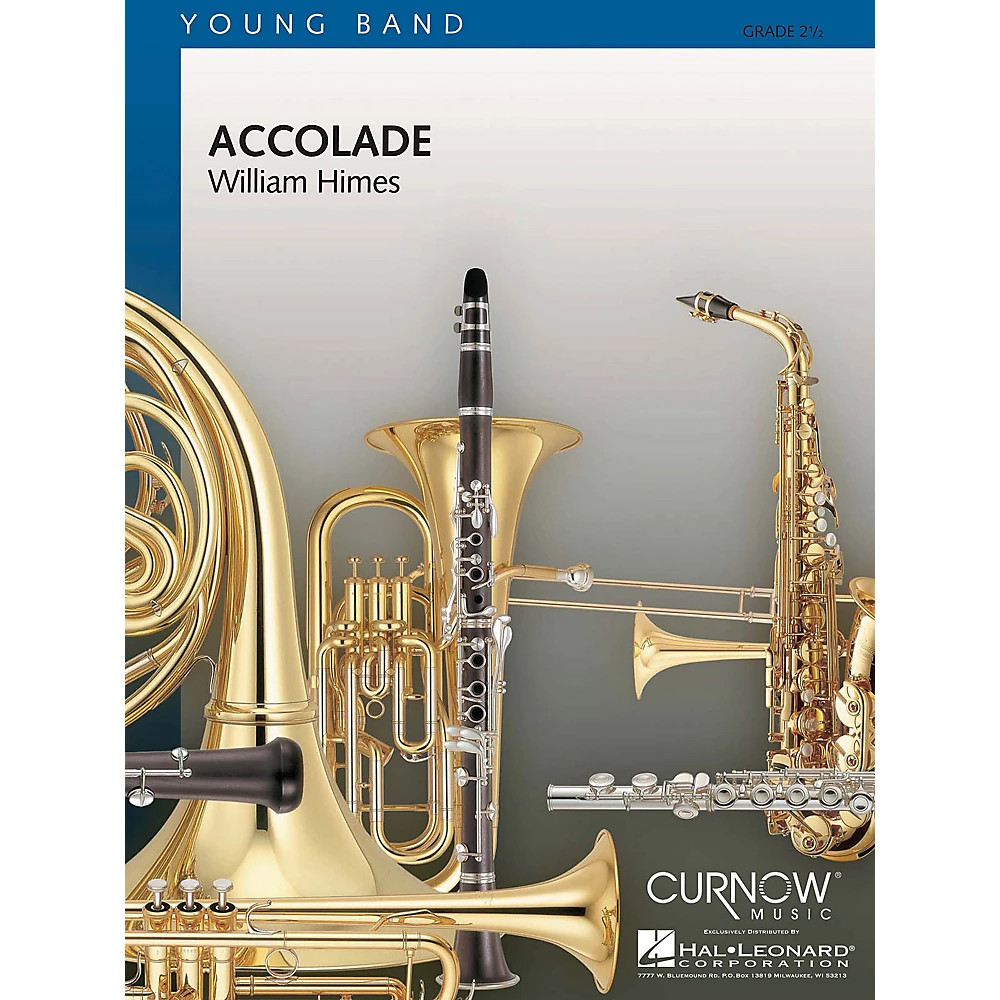 Curnow Music Accolade (Grade 2.5 – Score Only) Concert Band by William Himes