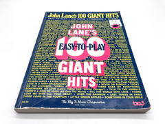 John Lane’s 100 Giant Hits Easy To Play, Big Notes, Fingering, Various Artists