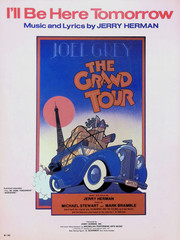 I&rsquo;ll Be Here Tomorrow Sheet Music The Grand Tour 1978 Musical Flop Jerry Herman