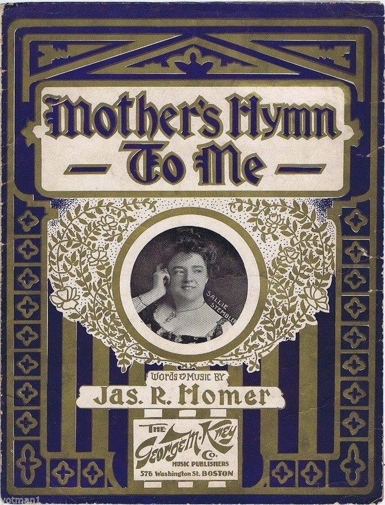 Mother&rsquo;s Hymn To Me Sallie Stembler photo, 1901, vintage sheet music