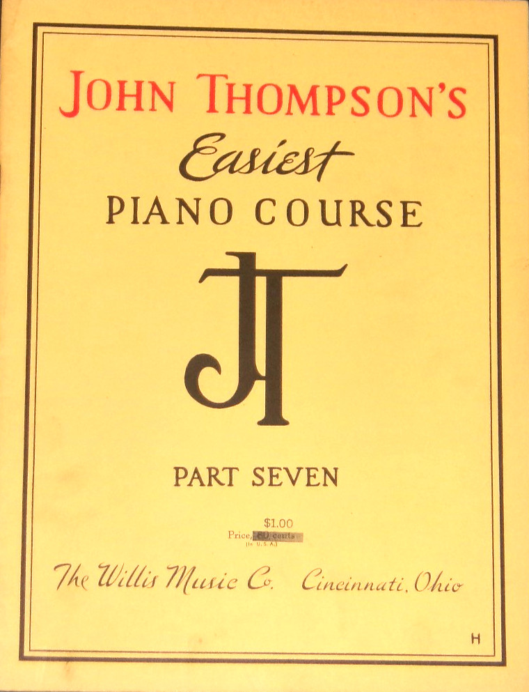 John Thompson&rsquo;s Easiest Piano Course – Part 7 1957 NF-