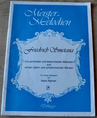 SMETANA MOST BEAUTIFUL MELODIES PIANO SOLO SHEET MUSIC BOOK (1980&rsquo;s) AUSTRIA
