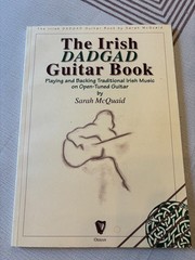 The Irish DADGAD Guitar Book by Sarah McQuaid Open Tuning Guitar Tab Song Book