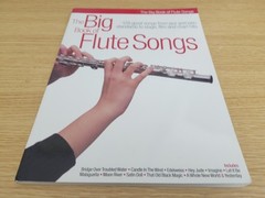 THE BIG BOOK OF FLUTE SONGS- 128 JAZZ LATIN STANDARDS SONGS – GC – FREEPOST