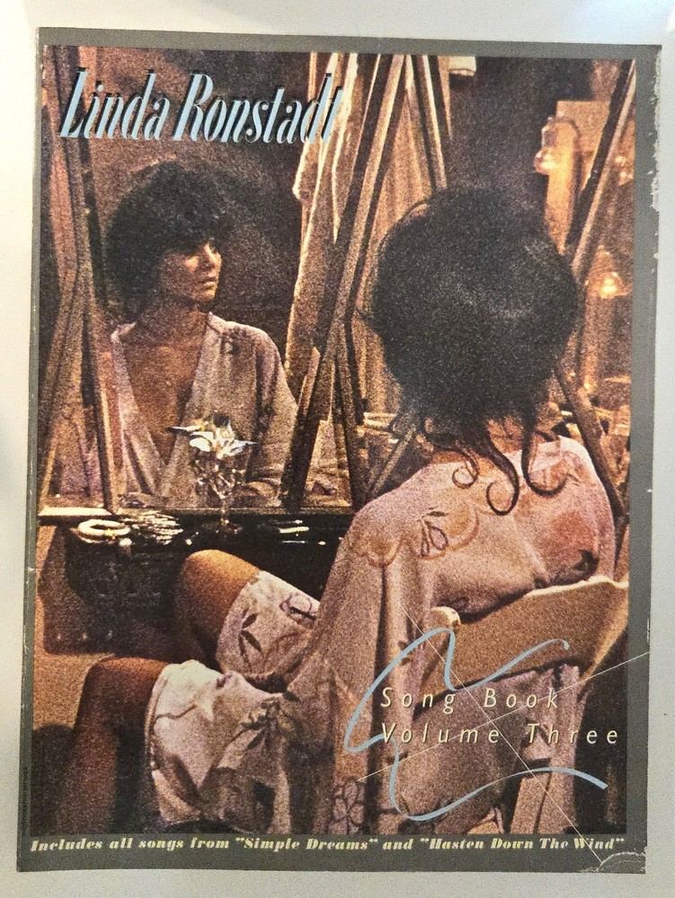 Vintage 1978 Linda Ronstadt Song Book Volume 3 Simple Dreams & Hasten Down Wind