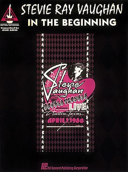 Stevie Ray Vaughan In the Beginning Guitar Recorded Version Tab Sheet Music Book