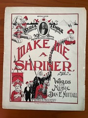 Make Me A shriner sheet music, 1904, By Dan Nuttall