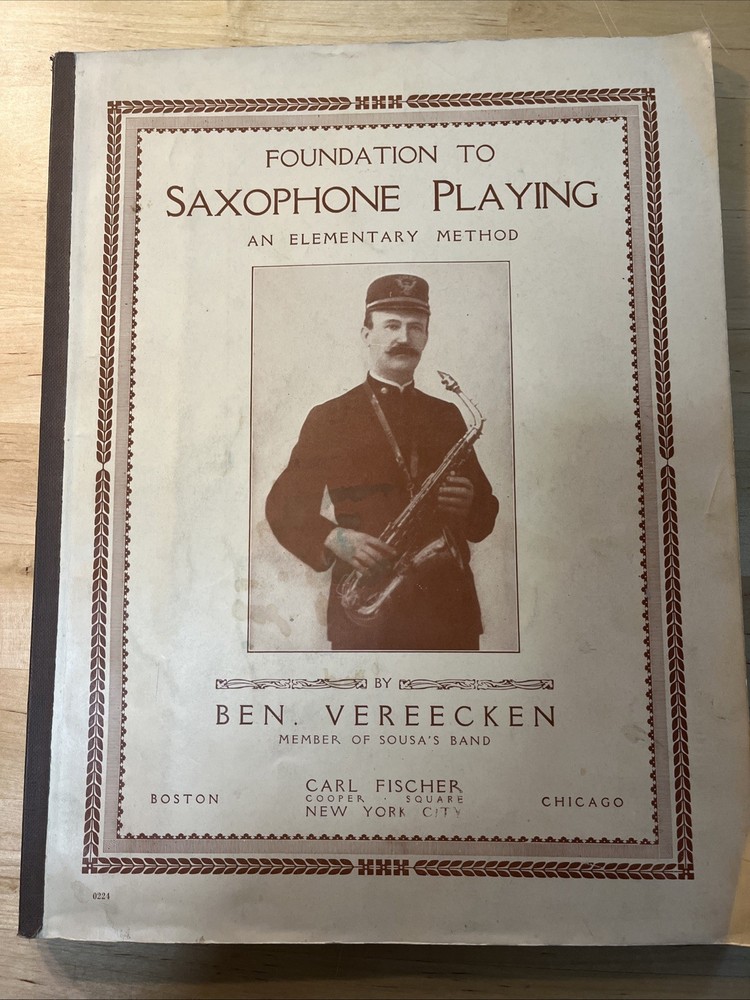 1917 edition Foundation to learning SAXOPHONE PLAYING beginner Ben Vereecken