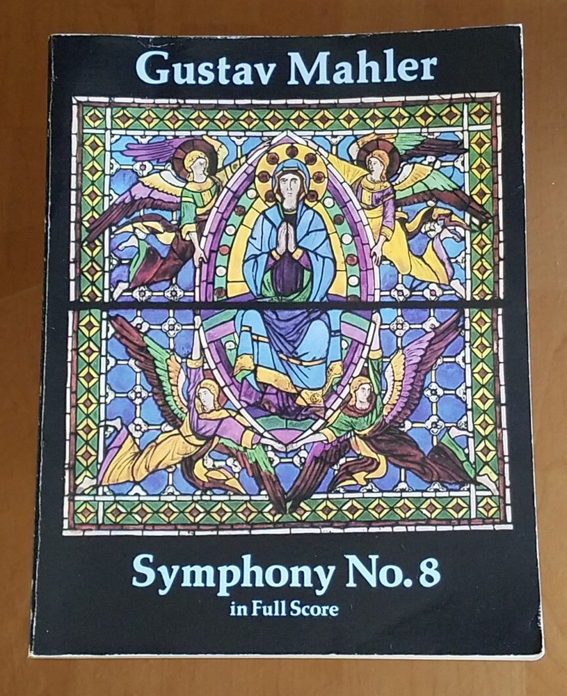 Mahler ~ Symphony No. 8 In Full Score 1989 Dover Publications SC Trade Paperback