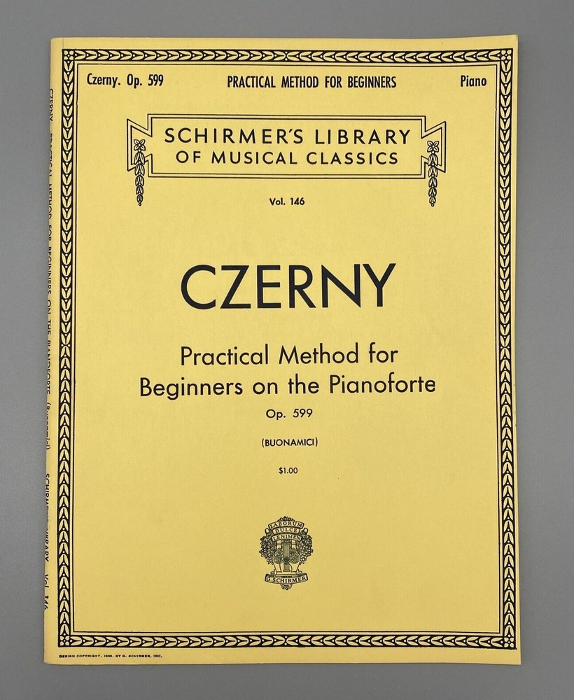Schirmer’s Library Vol 146 Op 599 Czerny Practical method Beginners Pianoforte