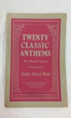 Gospel « Twenty Classic Anthems » Mixed Voices Church Hymnal Sheet Music Book 1945